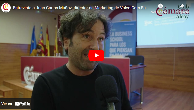 Disponible en video la Masterclass del director de Marketing Volvo Cars España, Juan Carlos Muñoz, en Club Cámara Alcoy